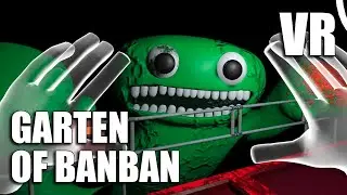 Garten of Banban VR | Эта ужасающая птица теперь в виртуальной реальности!