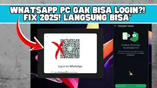 Cara Atasi WhatsApp di PC Tidak Bisa Login (Solusi Terbaru 2025!)