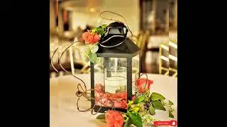 Amazing Lanterns | Wedding Centerpiece decorideas part 2 coming