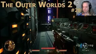 Let's Play: The Outer Worlds 2 #28 - Durch das untere Stockwerk durch nach Oben