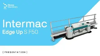 Intermac Edge Up S F50 | Machinery Glass
