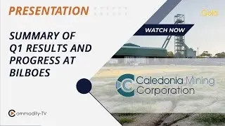 Caledonia Mining: Corporate Update on the Profitable Gold Producer in Zimbabwe