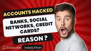 Why are accounts hacked? | #wasiq #wasiqkhan