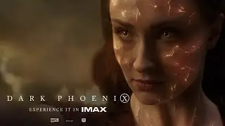 Dark Phoenix | IMAX&reg; Exclusive Trailer