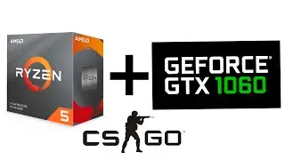 Ryzen 3600 + GTX 1060 Counter-Skite: Global Offensive (Ultra low settings)