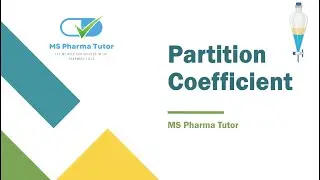 What is Partition Coefficient ? | Shake Flask Method Explained