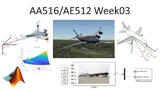 AA516/AE512 Week03