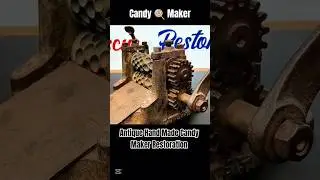Sweet Comeback | Restoration of an Old Candy Maker