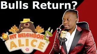 My Neighbor Alice Pullback! Scalp Trade Alice Coin NOW! Bitcoin & Altcoin Trading Update!