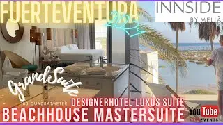 Fuerteventura innside by MELIA - BEACH HOUSE - Grandsuite / Mastersuite 2021Review Vlog 4k BEST ROOM