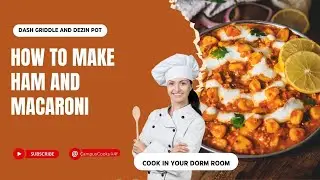 Dezin Pot Velveeta Macaroni and Dash Griddle Ham Steaks