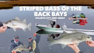 2026 SEASON - Episode 6, Atlantic City, New Jersey - Striped Bass Of The Back Bays!