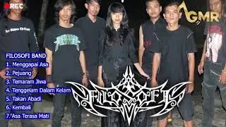 FILOSOFI BAND || Full Album Terbaik - GMR Underground