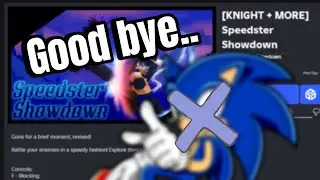 Revisiting Sonic- Speedster Showdown one last time...