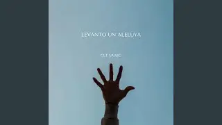 Levanto Un Aleluya