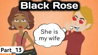 Black Rose part 13 | Animated story | English story | learn English | Simple English