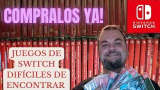JUEGOS DE NINTENDO SWITCH DIFÍCILES DE ENCONTRAR - CÓMPRALOS YA!