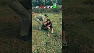 Dost ❌ Dushaman ✅ #funny #short #shortsfeed #comedy #youtubeshorts #viralvideo #ilovegadgets