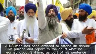 US man who attacked Sikh told to attend Sikh parade as punishment