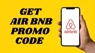 Airbnb Promo Code | Get Airbnb Coupon Code 2025 | Simple tutorial