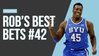 Rob's Best Bets #42 - 01/12/2023 | Sports Betting Picks and Predictions | Sports Bets Today