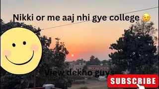 Vlog47🫶🏻||”me or nikki nhi gye college 😉”|| last tk zaroor dekhna 👀