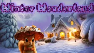 Winter Wanderland