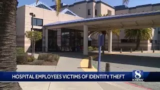 Watsonville hospital workers report identity theft linked to data breach