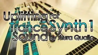 FREE Uplifting Trance Soundset for Synth1