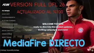 DFL 26 VERSION FULL TOTALMENTE ACTUALIZADO ( MEDIAFIRE DIRECTO)