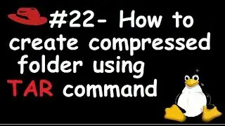 Linux#22 -  How to create TAR (compress) file/folder