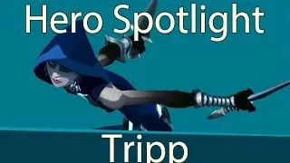 Gigantic Hero Spotlight - Tripp