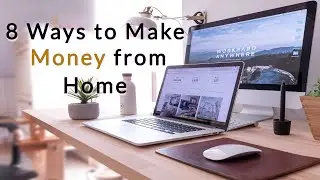 8 Ways to Make Money From Home and Online [ Best Passive Income Ideas ]