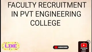 Faculty recruitment in pvt engineering college