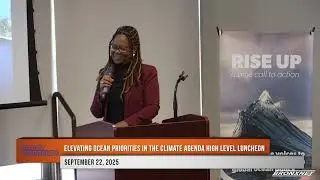 Bronx Currents: Elevating Ocean Priorities in the Climate Agenda High Level Luncheon