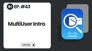 Enabling MutliUser | Ep. 43 | Cisco Packet Tracer