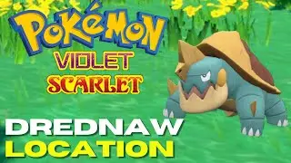 How To Get Drednaw In Pok&eacute;mon Scarlet & Violet (Drednaw Location)