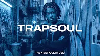 T R A P S O U L 🕯️ Chris Brown, SZA, Bryson Tiller, Summer Walker