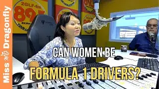Talking To A Middle Eastern Man: Can Women Be Formula 1 Drivers?
