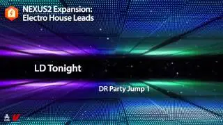 refx.com Nexus² - Electro House Leads Expansion Demo