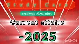 📅 April 2025 Current Affairs | Assam & India | MCQ Format | StudyCare &ndash; Easy Way of Learning