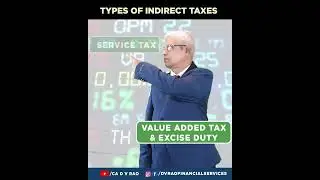 Types of Indirect Taxes in India #indirecttax #incometax #cadvrao #uniklife