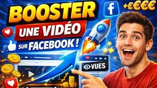 COMMENT BOOSTER UNE VID&Eacute;O SUR FACEBOOK ?