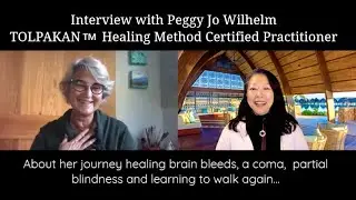 Certified TOLPAKAN&trade; Healing Practitioner | Peggy Jo Wilhelm