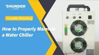 How to Properly Maintain a Water Chiller