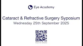 Cataract and Refractive Surgery Symposium 2024