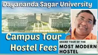 Dayananda Sagar University|DSU fees|Hostel fee|Campus tour|Comedk cutoff 2025|Comedk choice filling