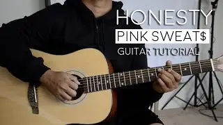Honesty by Pink Sweat$ Guitar Tutorial