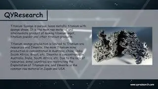 QYResearch: Global Titanium Sponge Sales Market Report 2018 Overview