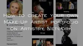 How to: Create your own Make-Up Artist Portfolio on Artistry Network